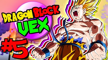 THE HOPE OF THE UNIVERSE IS MINE TO CONTROL! | Dragon Block Vex (Minecraft DBC Server) - Episode 5