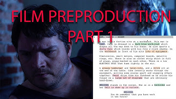 How to Perform Pre-Production For Filmmakers Part 1 - Introduction