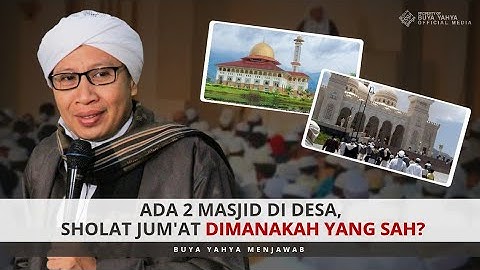 Ada Dua Masjid di Desa, Sholat Jum