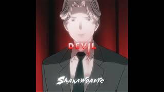 Johan Liebert & Dr.tenma Edit Soap&Skin- Me And The Devil
