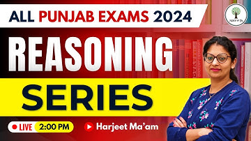 Series (Part-01) | Reasoning | Class-15 | All Punjab Exams 2024 | Harjeet Ma
