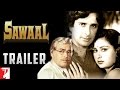 Sawaal - Trailer