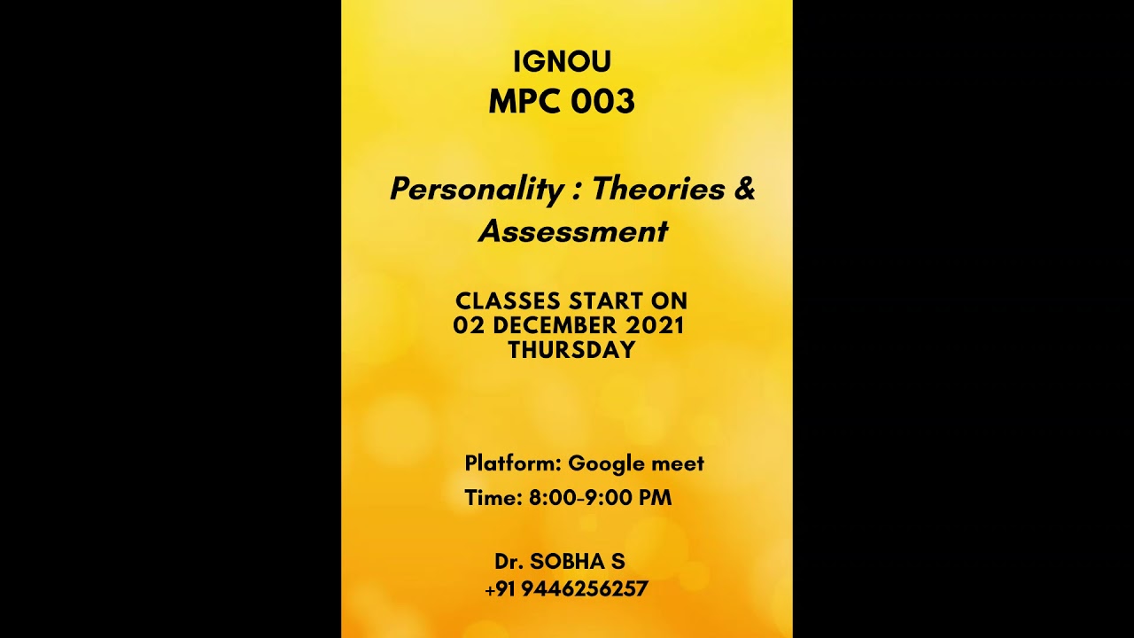 MPC 003: PERSONALITY: THEORIES AND ASSESSMENT