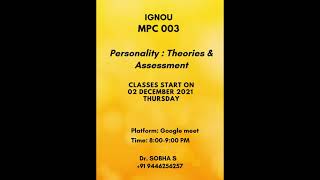 MPC 003: PERSONALITY: THEORIES AND ASSESSMENT