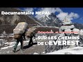 Documentaire nepal  splendeurs et tremblements sur les chemins de leverest