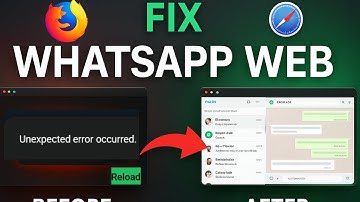 Fix WhatsApp Web Not Working on Firefox & Safari (2025) | QR Code Not Loading / Blank Page
