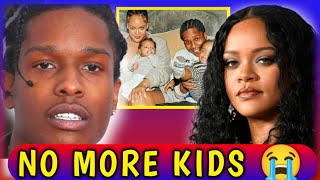 Rihanna Opens Up About Not Having More Kids with ASAP Rocky