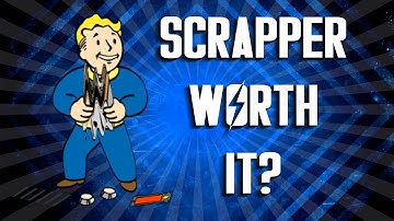 Fallout 4 - Scrapper Perk - Is It Worth It?
