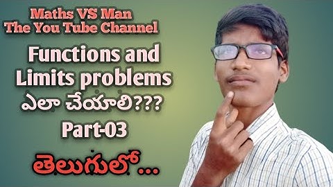 Diploma Maths 02 || Functions & Limits Problems In Telugu {Part 3} || Maths VS Man