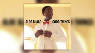 Video voorbeeld van "01 I Need A Dollar - Good Things - Aloe Blacc - Audio"