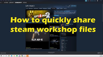 How to share steam workshop files