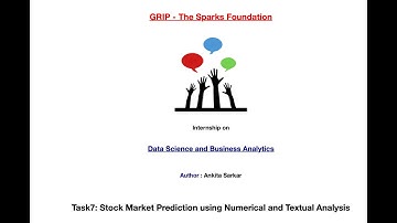 GRIP-The Sparks Foundation|Data Science & Business Analytics|Task7: Stock Market Prediction