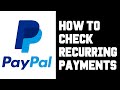 Paypal How To Cancel Automatic Payment - Cancel Subscription Payment - Cancel Recurring Payment Help