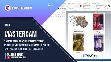 Mastercam :File Menu   configuration MM to Inches setting and Tool bar Customization