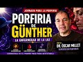 Porfiria de Günther | La enfermedad rara que destruye la piel con la luz