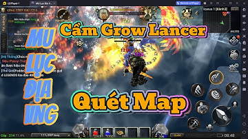 Grow Lancer Đi Solo Boss Và Pk Clear Map -  MU Lục Địa VNG