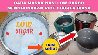 ini rahsianya..! Cara memasak Nasi Rendah Karbo menggunakan periuk Nasi Biasa