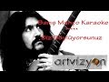Barış Manço - Sarı Çizmeli Mehmet Ağa - Karaoke