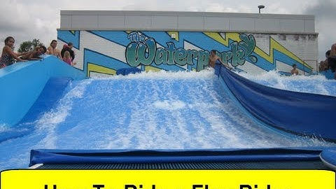 How To Ride a Flowrider (FlowriderSchool.com)