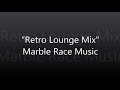 Marble Race Music: