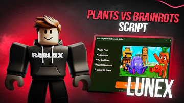 Plants Vs Brainrots Script *NO KEY* - Auto Farm, Auto Buy, Instant Kill, Auto Kill, Dupe & More