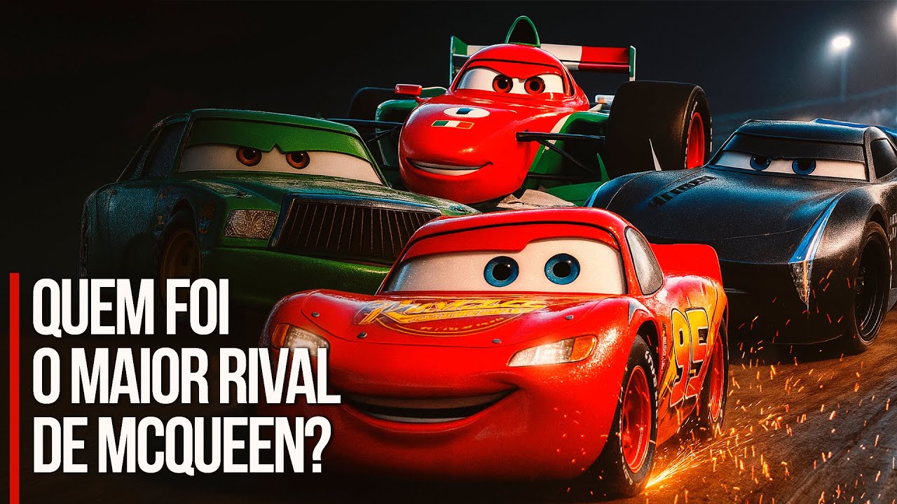 QUEM FOI O MAIOR RIVAL DE MCQUEEN? | Cars Universe