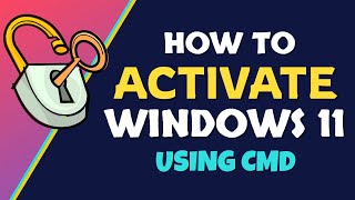 Activate Windows 11 Using CMD 100% Working