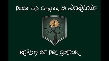 Divide and Conquer V5 Overviews: The Realm of Dol Guldur