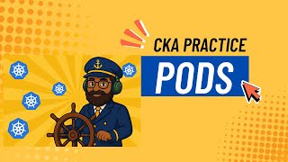 ✅ Kubernetes PODS Practice Test | CKA Exam Prep 2025 🔥 Real Questions & Hands-On Scenarios!