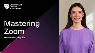 Mastering Zoom  - Your Essential Guide