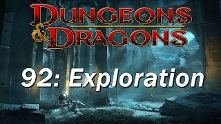 Dungeons and Dragons | D&D 5th edition 92 | Failure and Exploration
