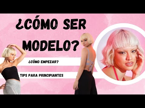 Video: Cómo convertirse en modelo (con imágenes)