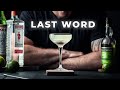 Last word cocktail  how to make the last word the perfect gin classic cocktail