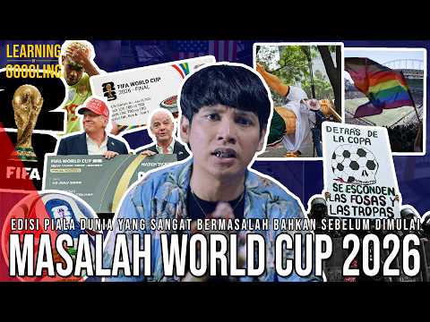 PIALA DUNIA 2026 GAGAL SEBELUM DIMULAI? FIFA Dituduh Rakus! Semua Mengeluh! | Learning By Googling