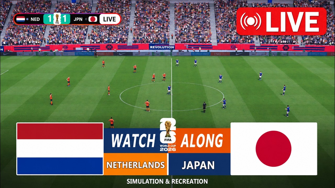 🔴LIVE : JAPAN VS NETHERLANDS | FIFA WORLD CUP 2026 | SIMULATION GAMEPLAY