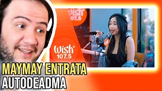 Maymay Entrata - Autodeadma LIVE on Wish 107.5 Bus | Philippines Reaction | TEACHER PAUL REACTS