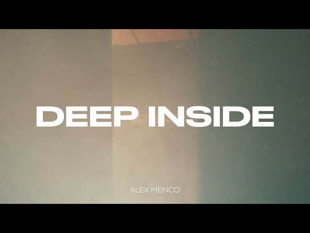 Alex Menco - Deep Inside