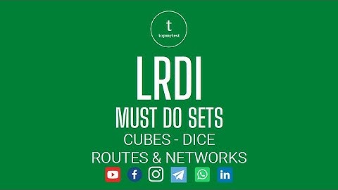CAT LRDI Must Do Sets | 100+ CAT Level DILR Practice Sets | Cubes | Dice | Routes and Networks