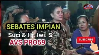 SEBATES IMPIAN~SUCI//LAGU-LAGU VERSI WAYANG