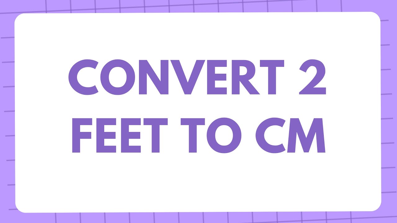 2 feet in cm? Conversion of 2 Feet(ft) in Centimeters(cm)? Convert 2 ft to cm