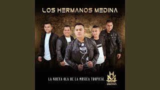 Video thumbnail of "Los Hermanos Medina - Amor Prohibido"