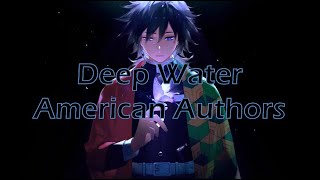 American Authors | Deep Water | Nightcore Lyrics