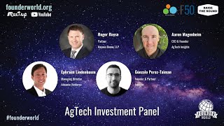 AgTech Panel: Ag Tech Insight,Advance Ventures Arpegio @ Founder World