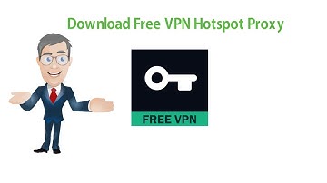 Free VPN Hotspot Proxy - Unlimited Secure Shield