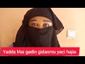 Yadda Mai Gadin Gidanmu Yafara çïn Gatona