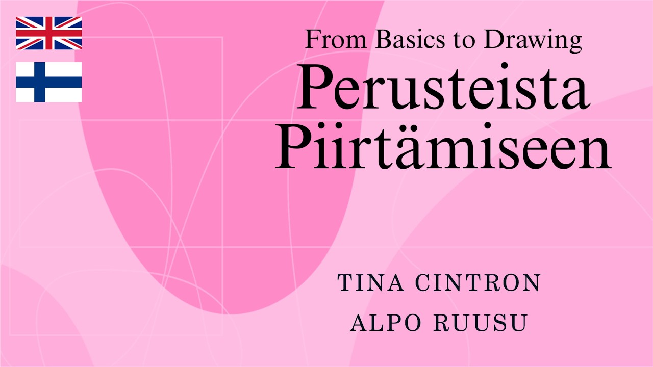 Perusteista Piirtämiseen 11, From basics to drawing (Live)