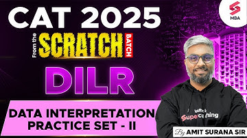 CAT 2025 Preparation | CAT DILR Preparation | CAT Data Interpretation Practice Set | Amit Surana