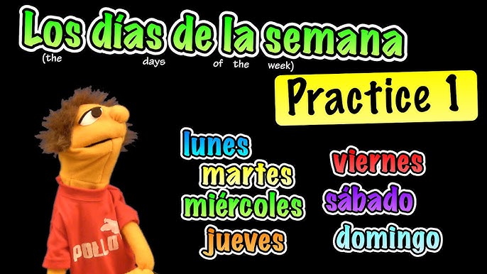 How to Say the Days of the Week in Spanish? - UTS