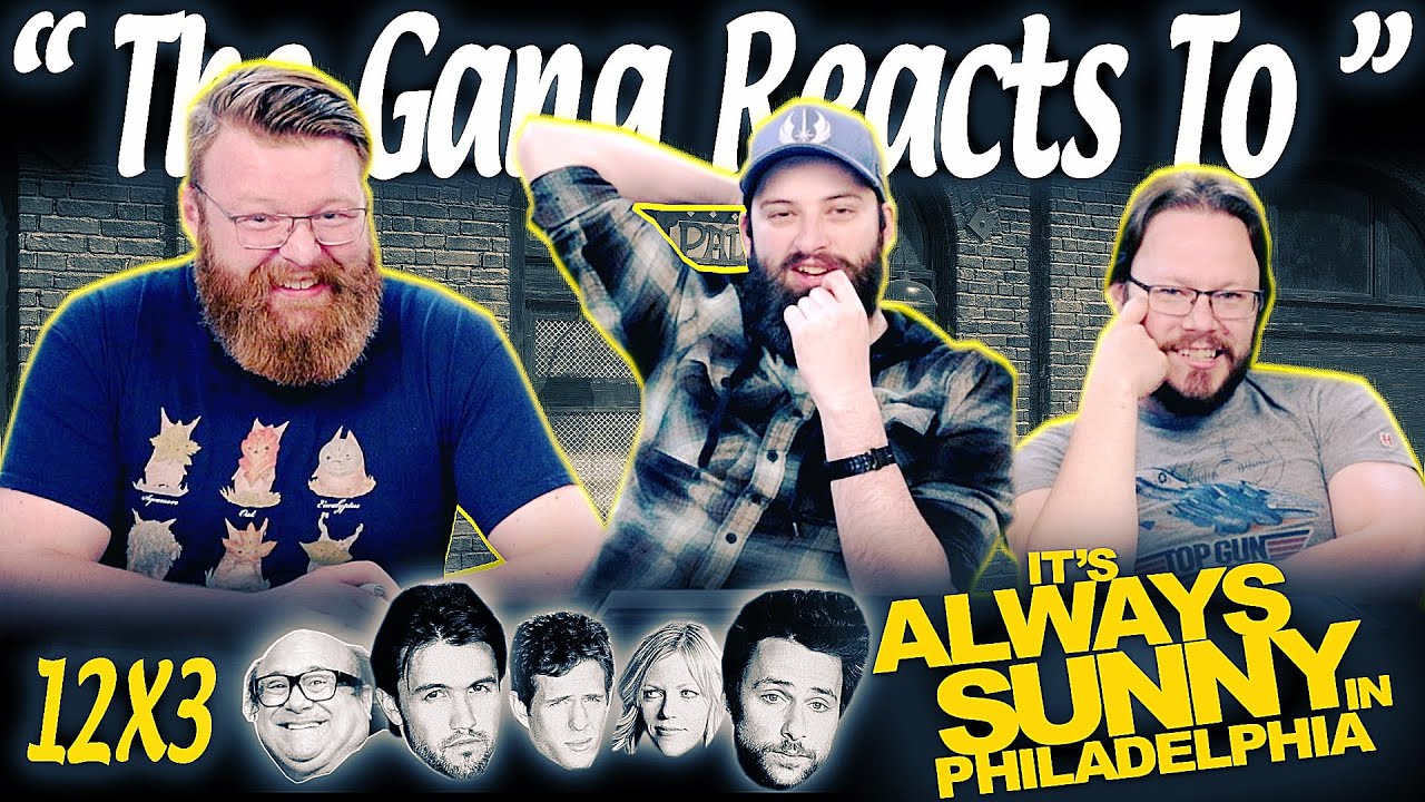 It's Always Sunny in Philadelphia 12x3 REACTION!! “Old Lady House: A Situation Comedy”