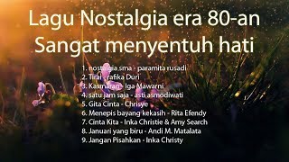 Lagu Nostalgia SMA era 80 an